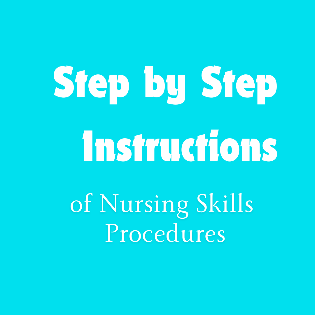 Nursing Skills Mastery: 33 Procedures with Step-by-Step Instructions