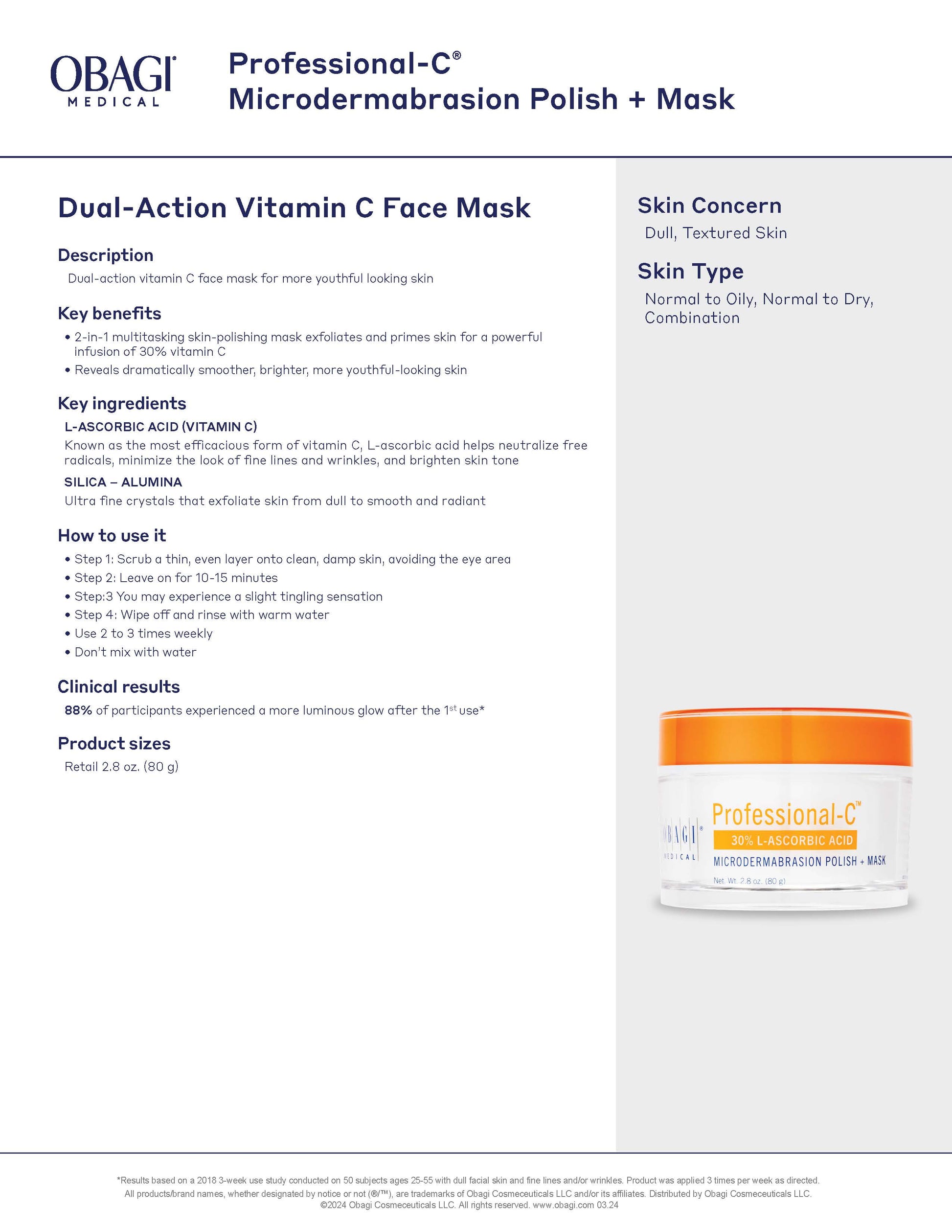 Obagi Medical a dual action Vitamin C face mask for more youthful looking skin.