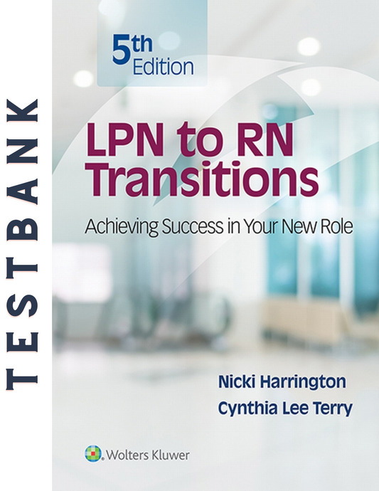 LPN to RN Transition 5th Edition Book Study Guides and TEST Bank by Nicki Harrington
