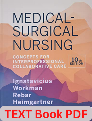 Medical-Surgical Nursing: Concepts for Interprofessional Collaborative Care 10th Edition eBook TextBook